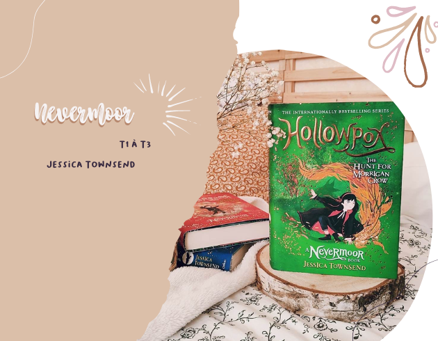 Nevermoor, Tome 1 à 3 – Jessica Townsend